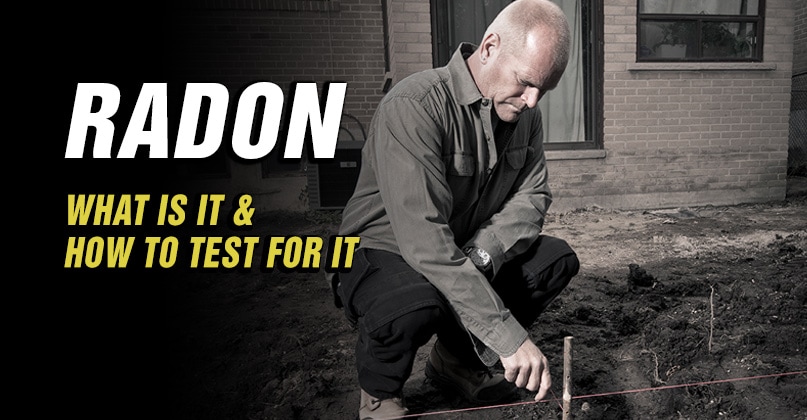 What Is Radon Gas In A House? - Mike Holmes Blog