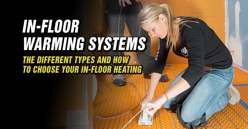 IN-FLOOR-WARMING-SYSTEMS-FEATURED-IMAGE