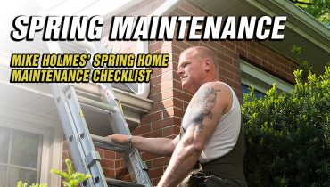 Spring-Maintenance-Checklist-Featured-Image Mike Holmes Advice Make It Right