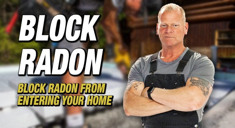 Block radon from entering your home feature image