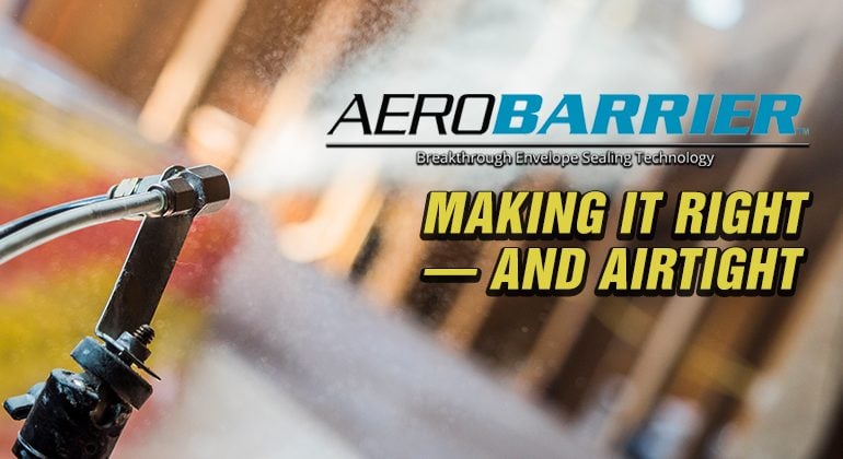 AEROBARRIER---MAKING-IT-RIGHT-AND-AIRTIGHT