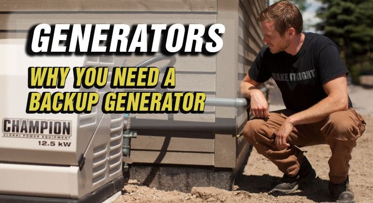 Why-You-Need-A-Backup-Generator-Featured-Image Mike Holmes Jr