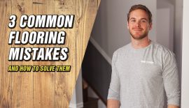 FLOORING-MISTAKES-AND-HOW-TO-SOLVE-THEM-FEATURED-IMAGE-MJ