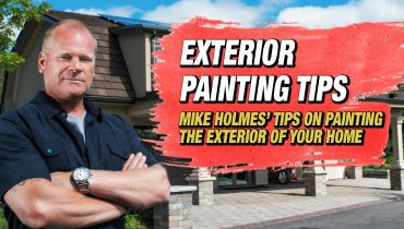 MIKE-HOLMES-EXTERIOR-HOME-PAINTING-TIPS-FEATURED-IMAGE