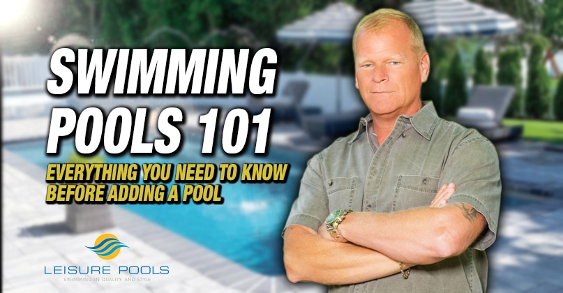 Swimming Pools 101 Featured Image