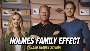 Skilled Trades Stigma - Holmes Family Effect
