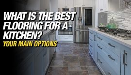 What is the best flooring for a kitchen? - Options for kitchen flooring