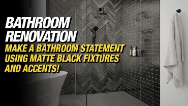Matte Black Fixtures Bathroom Renovation