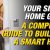 Building A Smart Home Blog | Mike Holmes | Make It Right