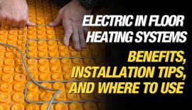 Make It Right Blogs - Feature Image - The Ultimate Guide to Electric In-Floor Heating Systems: Benefits, Installation Tips, and Where to Use Them Effectively blog by Mike Holmes