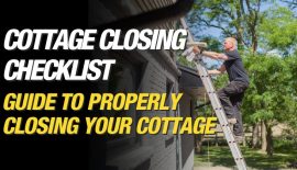 Make It Right - Mike Holmes Blog - Cottage Closing Checklist