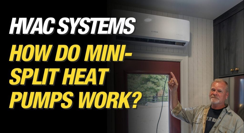 Make It Right Blogs - Mike Holmes B log - How Do Mini-Split Heat Pumps Work