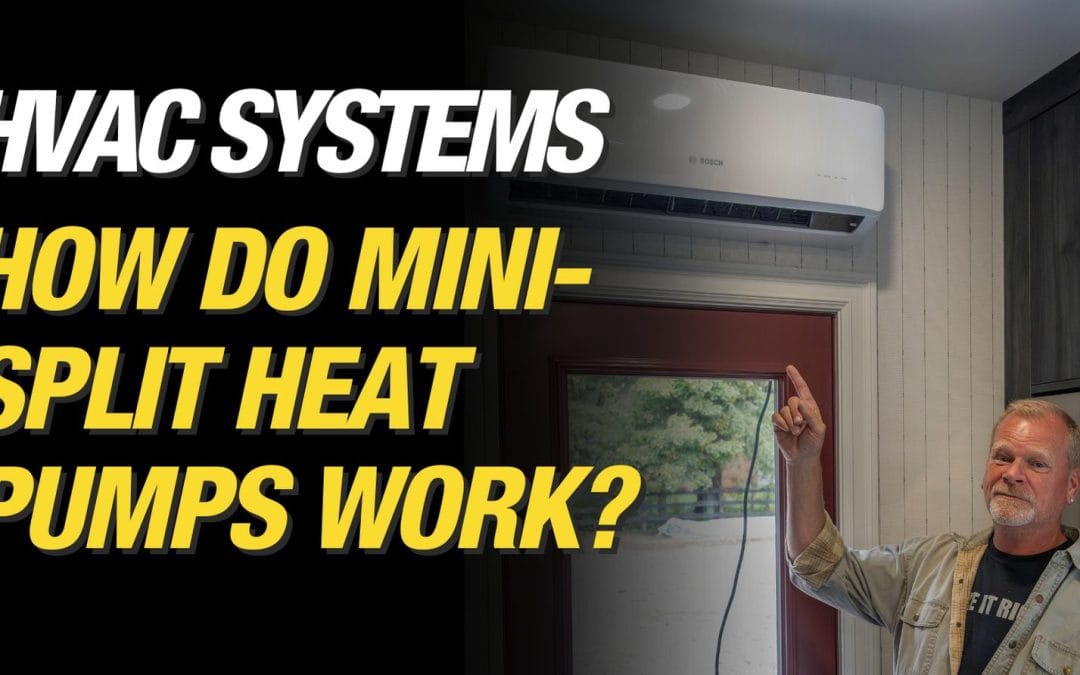 How Does A Mini-Split Heat Pump Work?