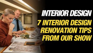 Make It Right Blogs - Feature Image - 7 Interior Design Renovation Tips from Our Show - Sherry Holmes Blog