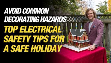 Make It Right Blogs - Feature Image - Mike Holmes Jr Blog - Top Electrical Safety Tips for a Safe Holiday season