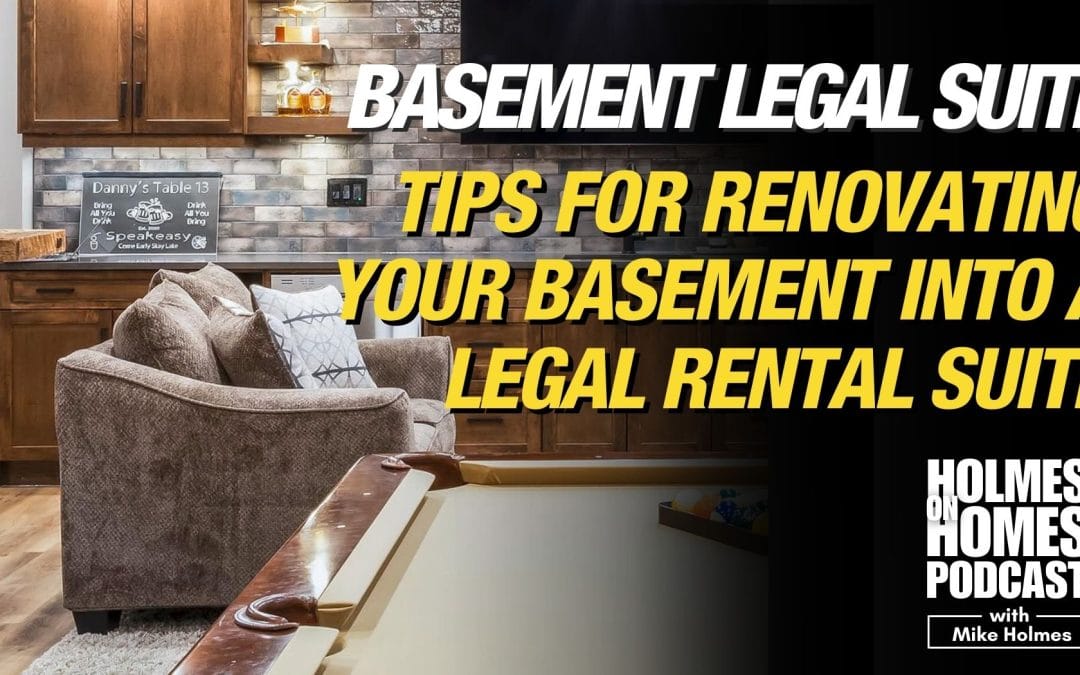 Expert Tips For Building a Legal Basement Apartment
