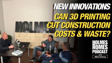 Make It Right Blogs - Feature Image - Mike Holmes - Holmes on Homes Podcast Guest Blog - How Can 3D Printing in Construction Cut Costs & Waste?