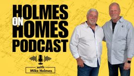 mike holmes podcast