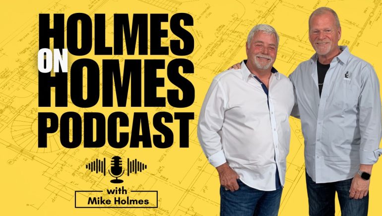 mike holmes podcast