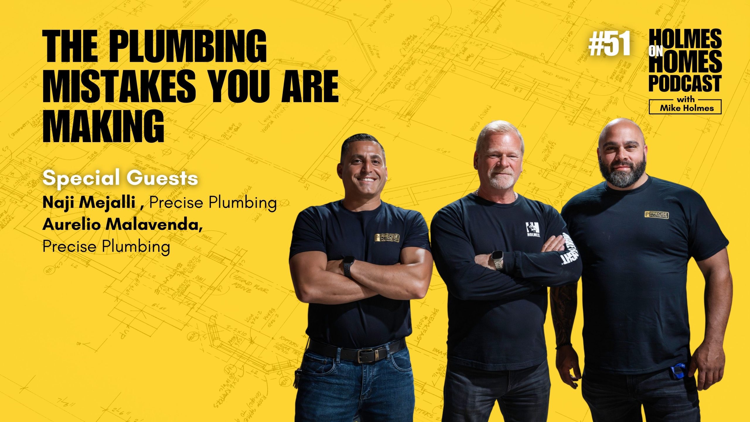 episode 51 - the plumbing mistakes you are making THE PLUMBING MISTAKES YOU ARE MAKING