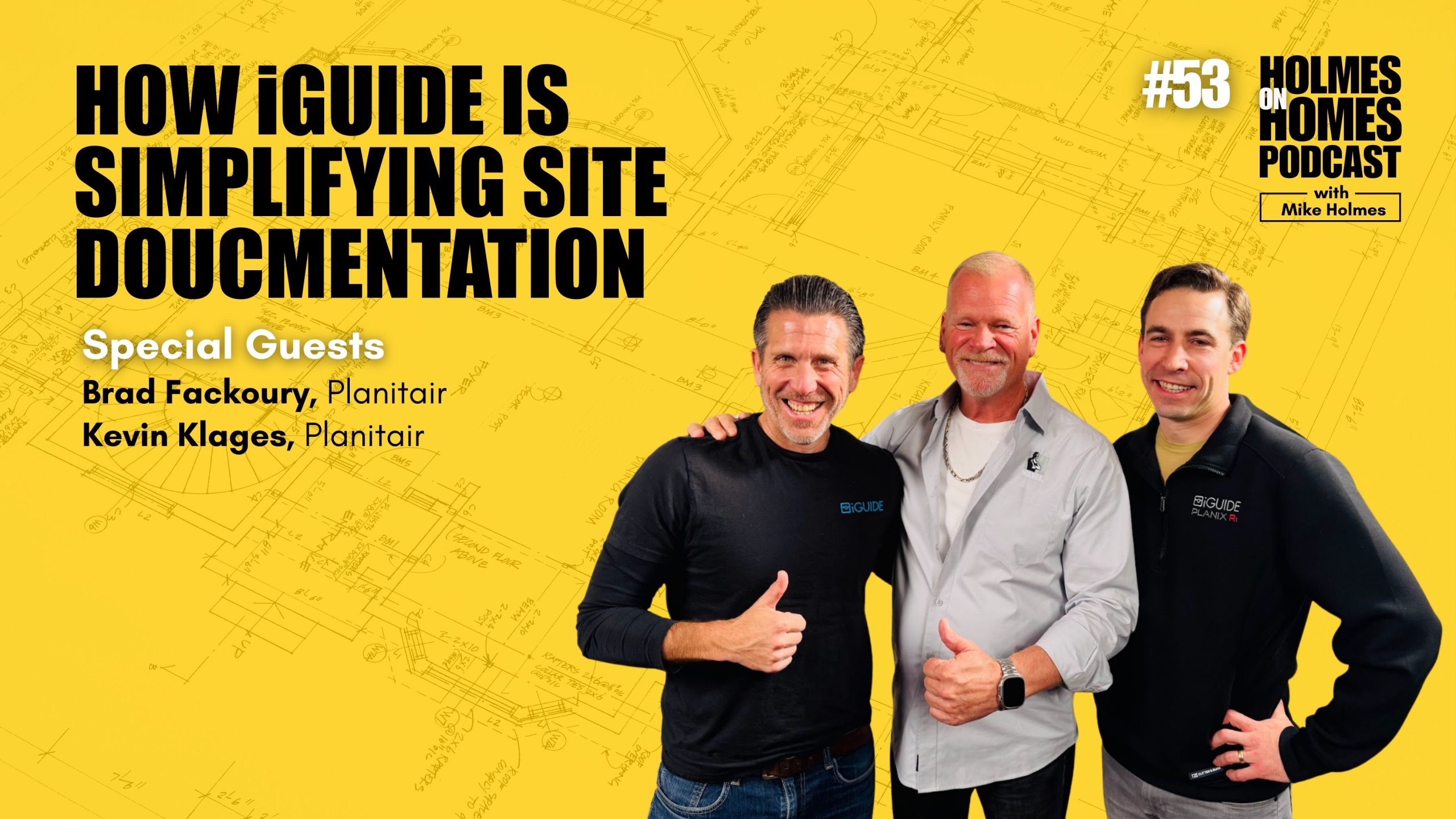 iGUIDE PODCAST Home Building Innovation You Need to See
